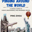 Pinging Around The World: A Casual Guide to Cheap, Responsib