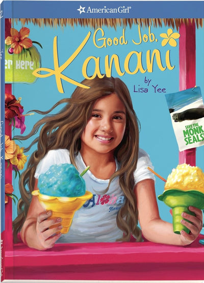 Good Job, Kanani (American Girl Today, 2)