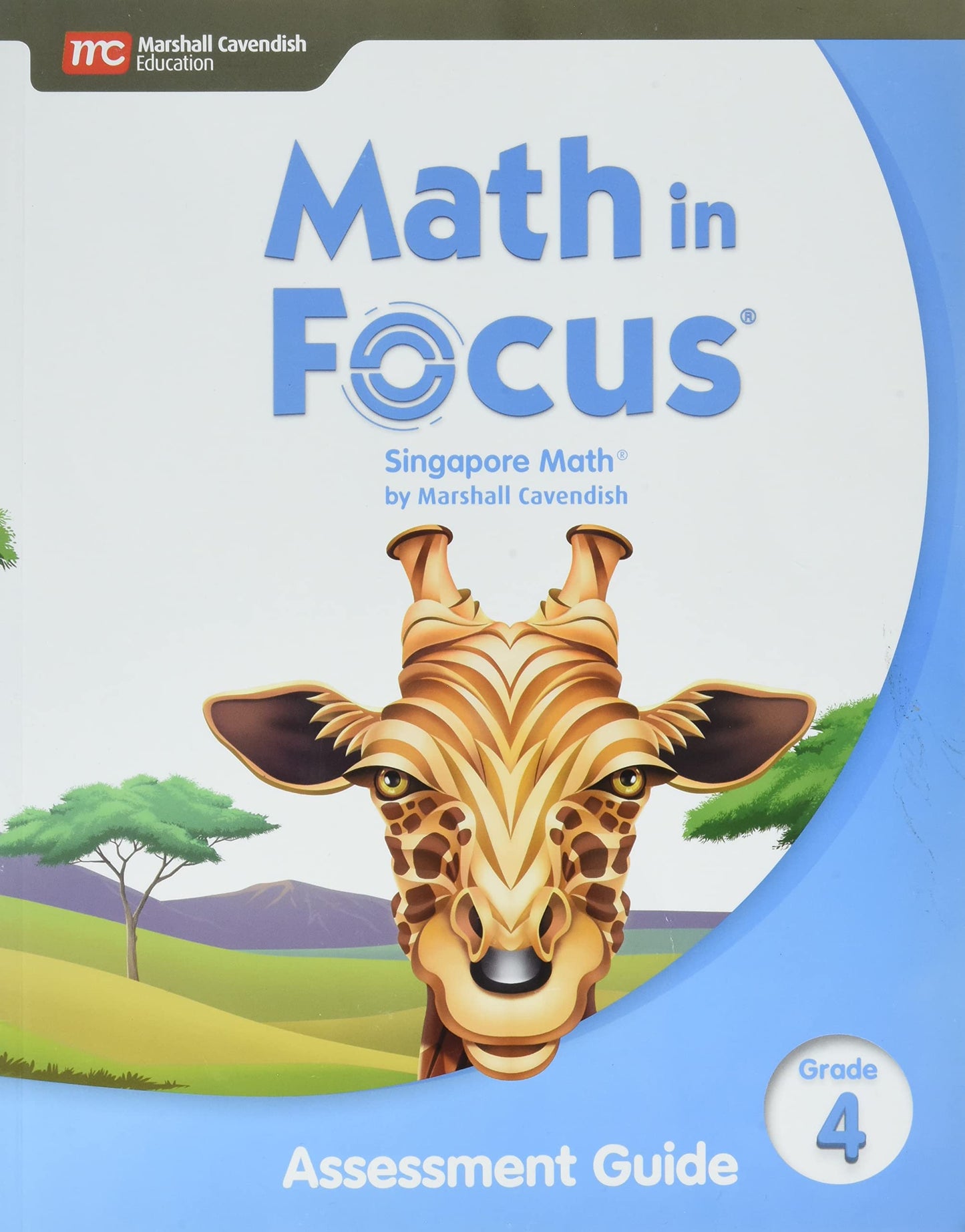Student Assessment Guide Grade 4 (Math in Focus)
