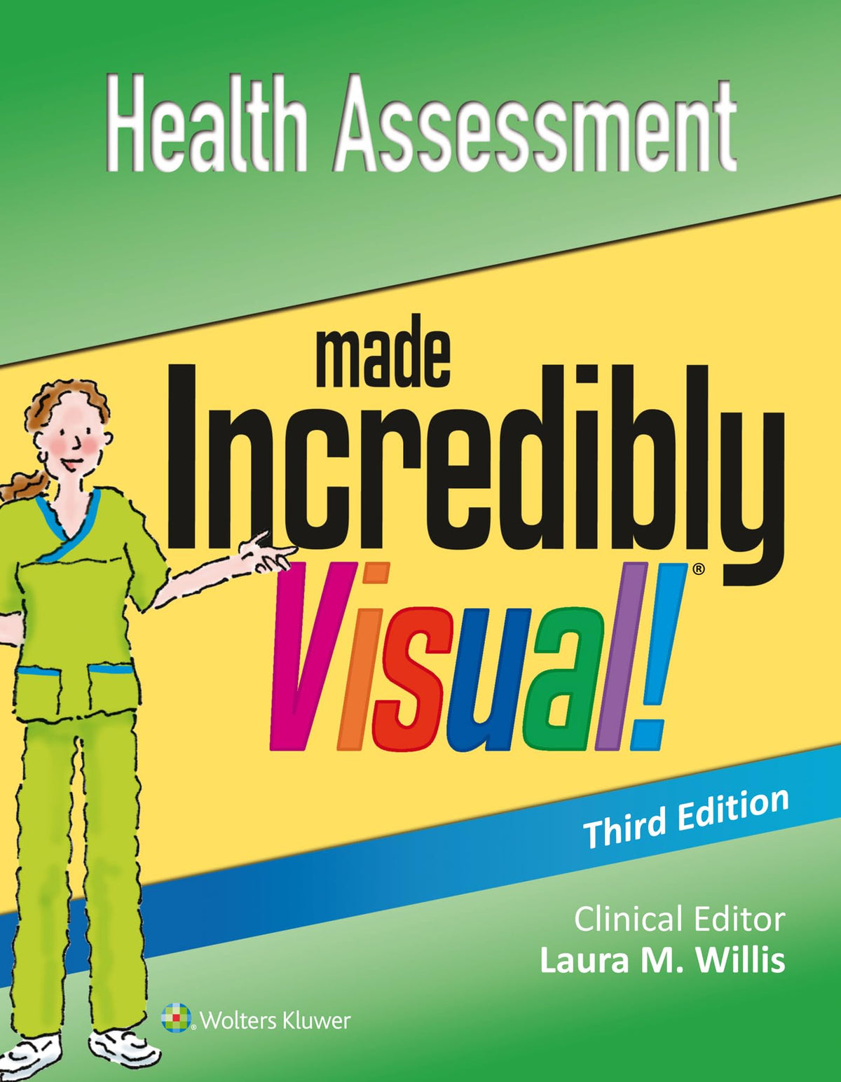 Health Assessment Made Incredibly Visual (Incredibly Easy! Series)