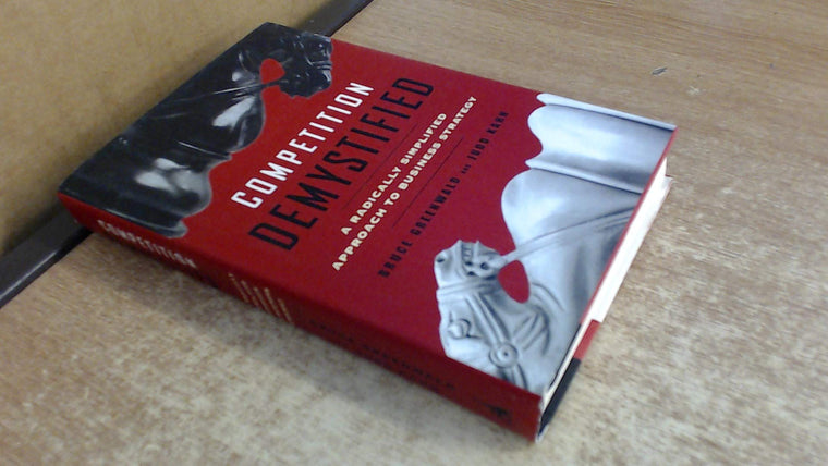 Competition Demystified: A Radically Simplified Approach to