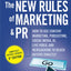The New Rules of Marketing and PR: How to Use Content Marketing, Podcasting, Social Media, AI, Live Video, and Newsjacking to Reach Buyers Directly, 8th Edition