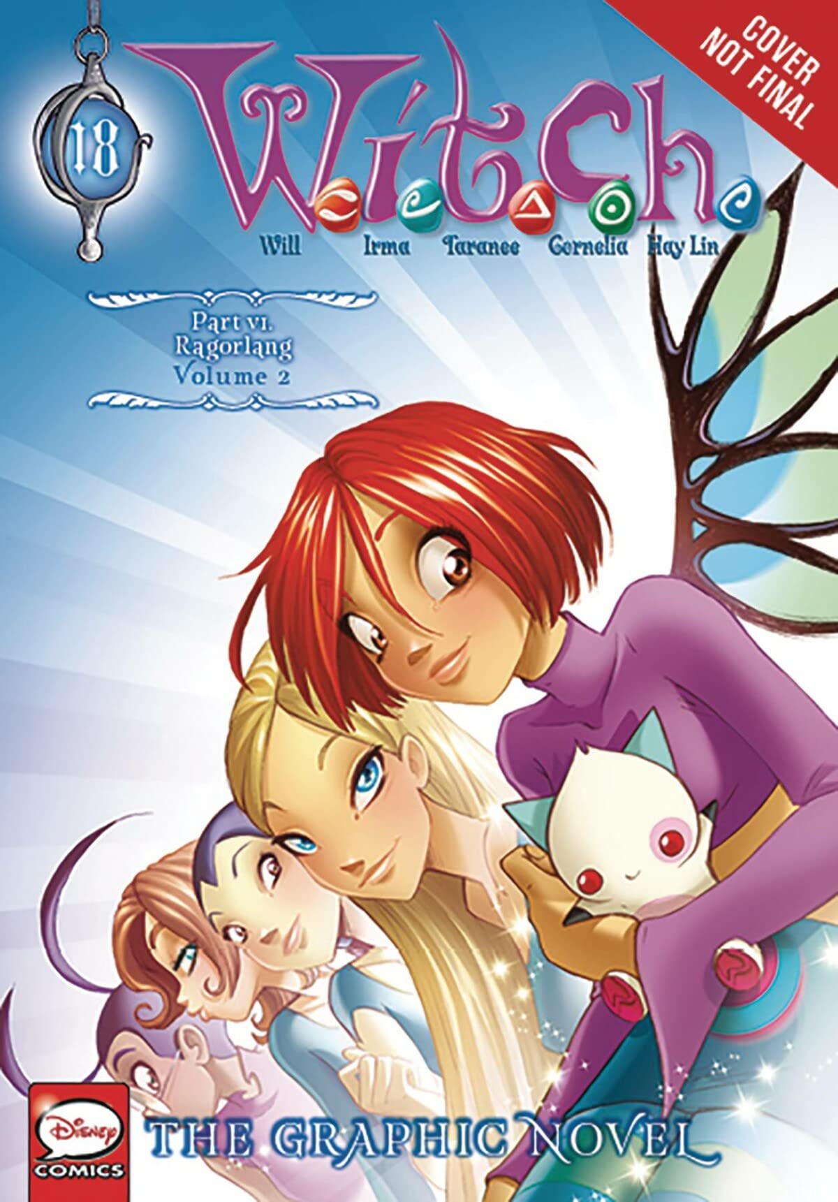 W.I.T.C.H.: The Graphic Novel, Part VI. Ragorlang, Vol. 2