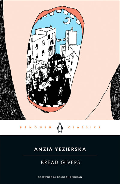 Bread Givers (Penguin Classics)