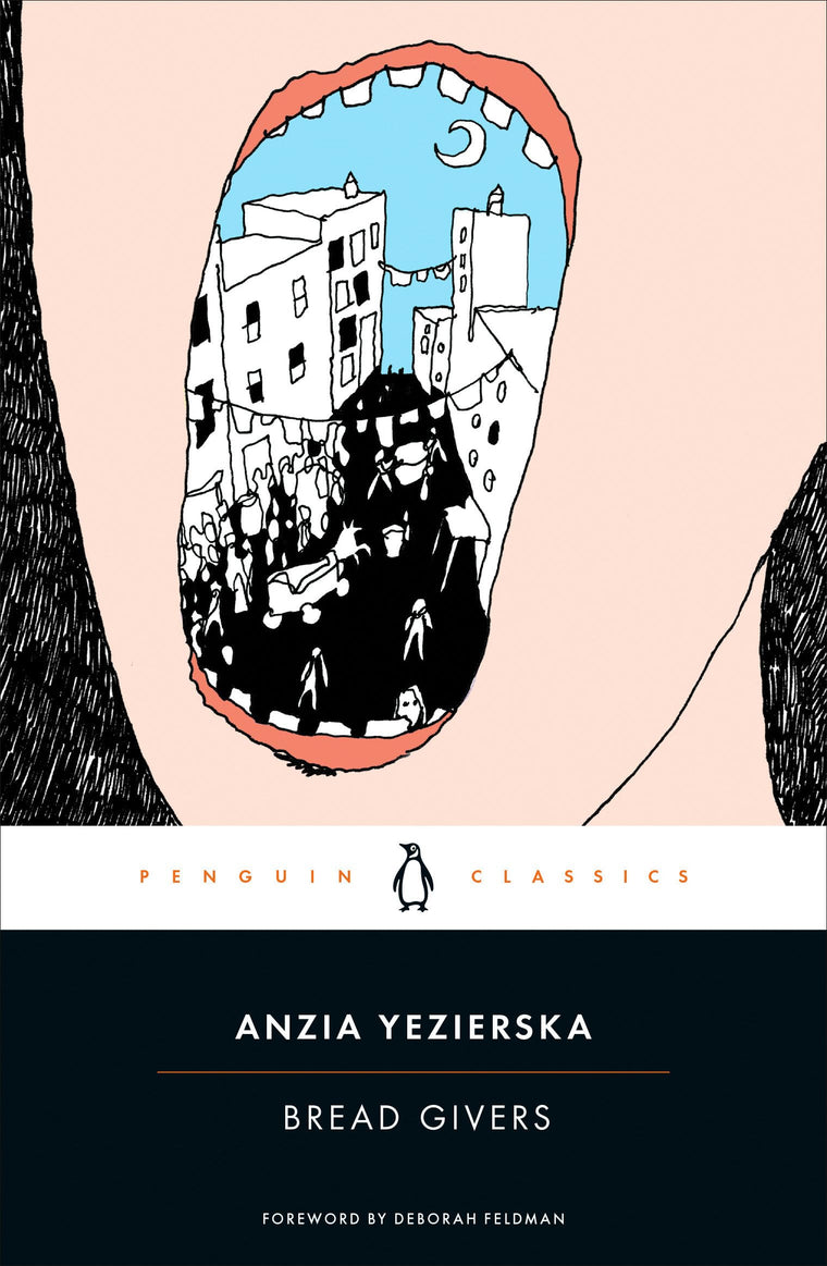 Bread Givers (Penguin Classics)