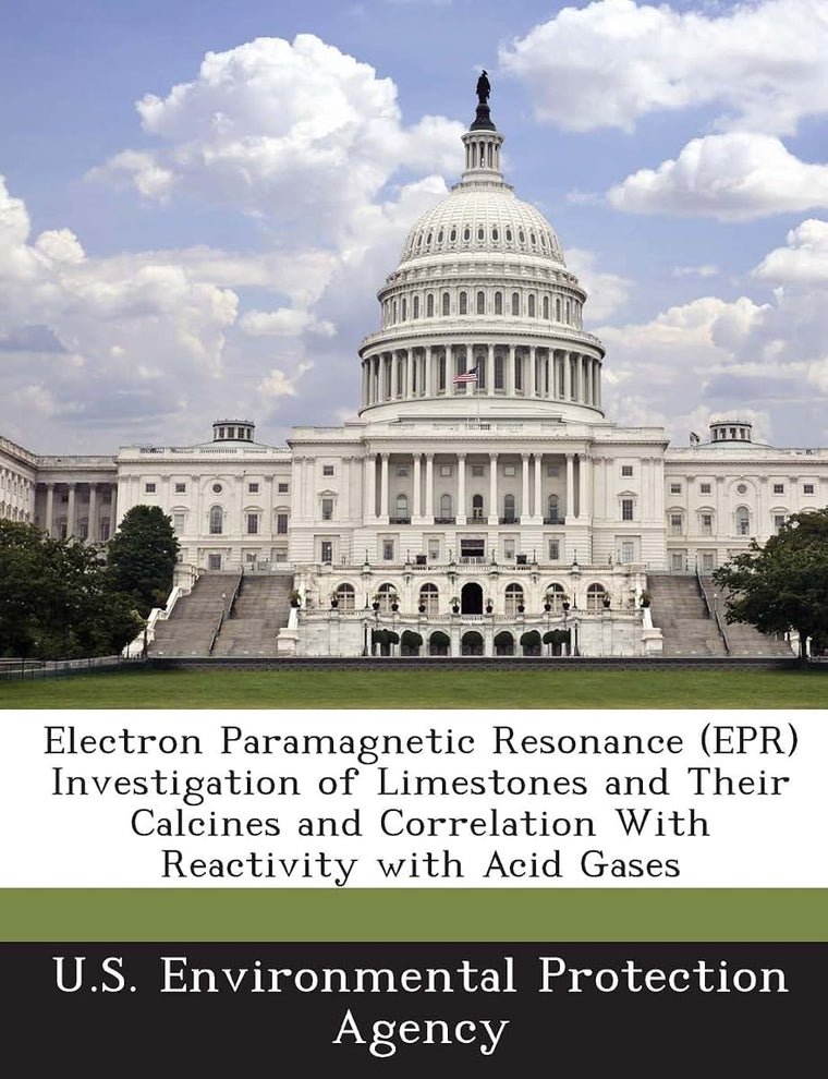 Electron Paramagnetic Resonance (EPR) Investigation of Limestones and Their Calcines and Correlation with Reactivity with Acid Gases