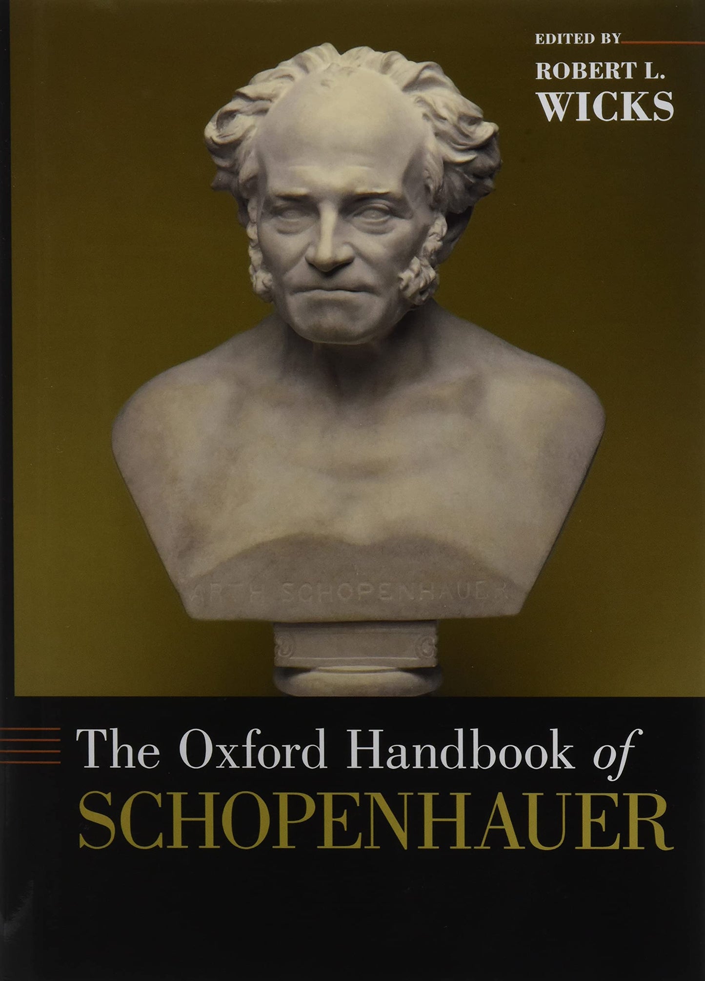 The Oxford Handbook of Schopenhauer (Oxford Handbooks)