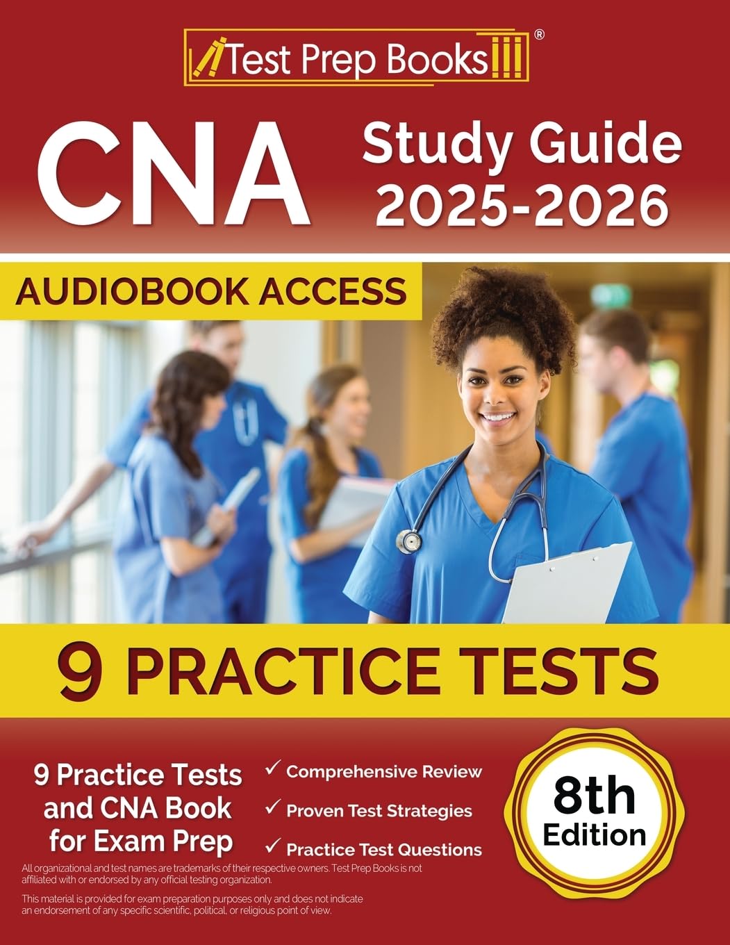 CNA Study Guide: Practice Tests and CNA Book for Exam Prep: [8th Edition]