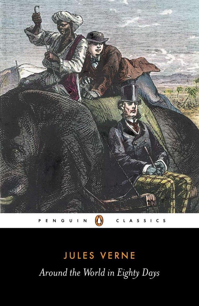 Around the World in Eighty Days (Penguin Classics)
