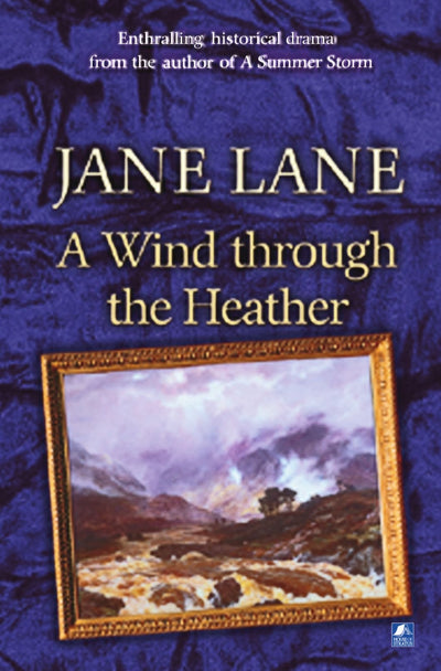 A Wind Through The Heather