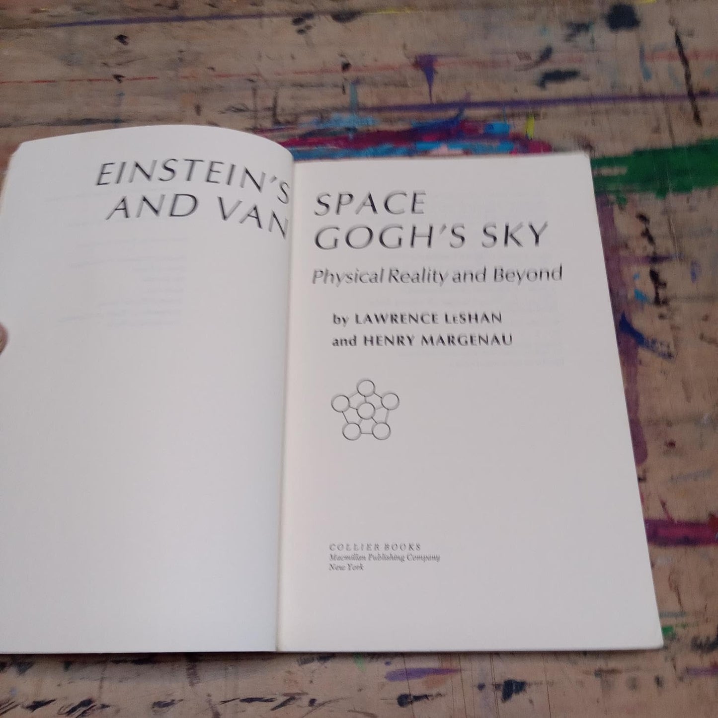 Einsteins Space and Van Goghs Sky: Physical Reality and Beyond