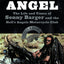 Hell's Angel: The Life and Times of Sonny Barger and the Hell's Angels Motorcycle Club