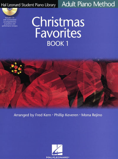 Christmas Favorites Book 1: Hal Leonard Student Piano Library Adult Piano Method (Hal Leonard Student Piano Library (Songbooks))