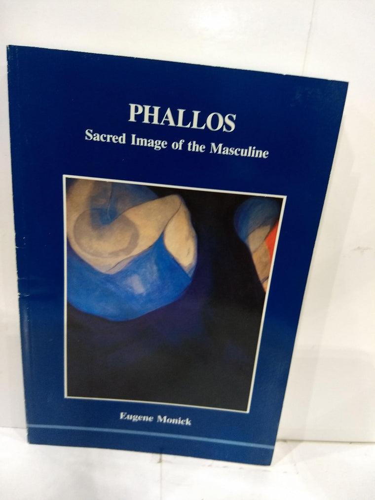 Phallos (Studies in Jungian Psychology by Jungian Analysis)