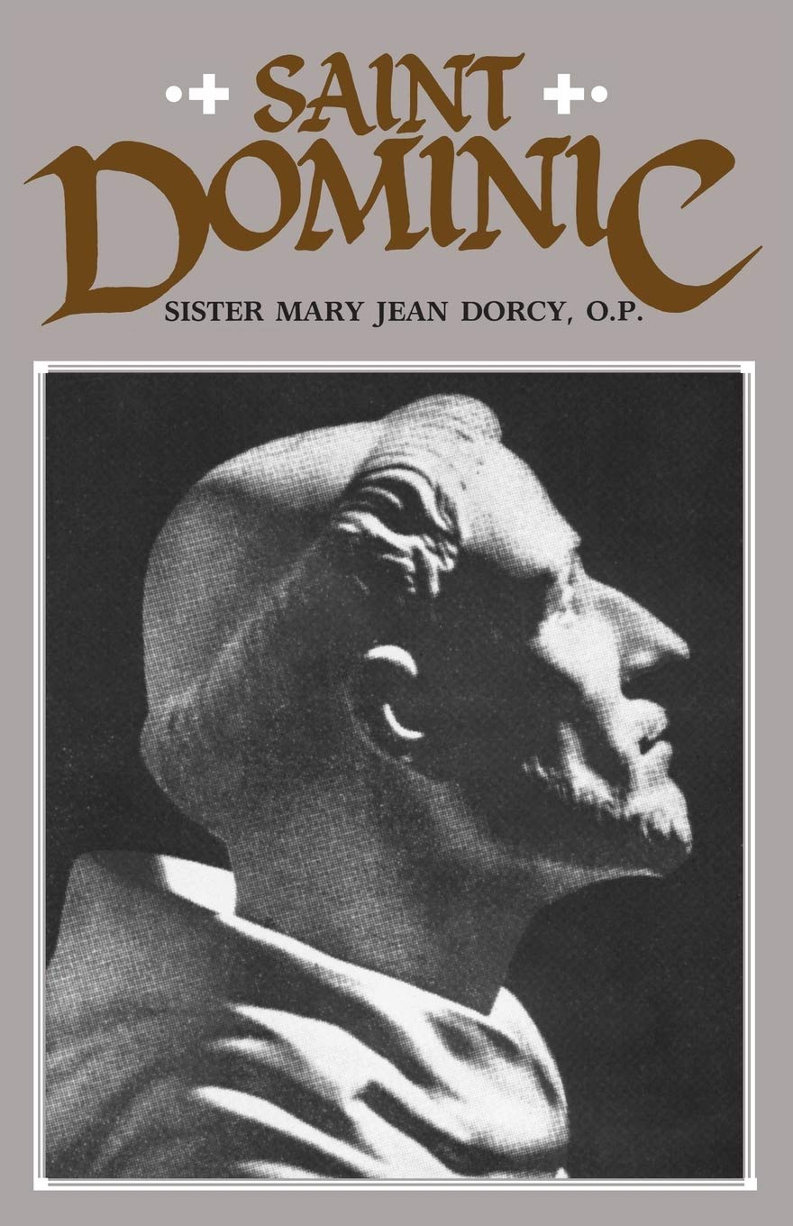 St. Dominic (Cross and Crown Series of Spirituality) by Dorc