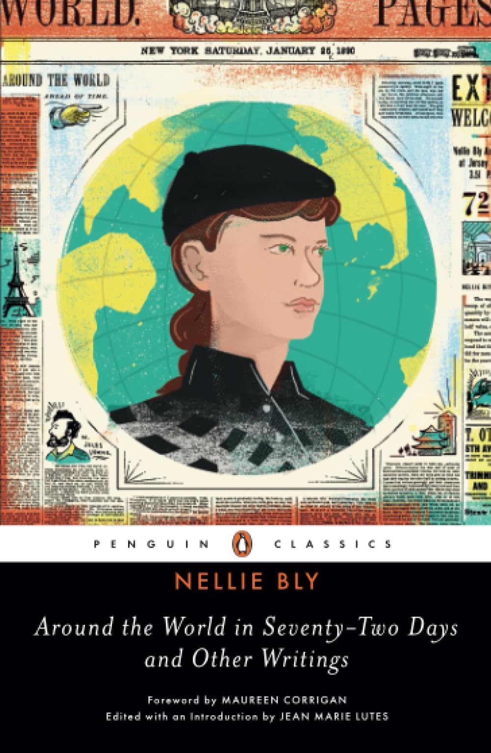 Around the World in Seventy-Two Days and Other Writings (Penguin Classics)