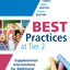 Best Practices at Tier 2: Supplemental Interventions for Additional Student Support, Elementary (An RTI at Work Guide for Implementing Tier 2 Interventions in Elementary Classrooms)