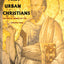 The First Urban Christians: The Social World of the Apostle