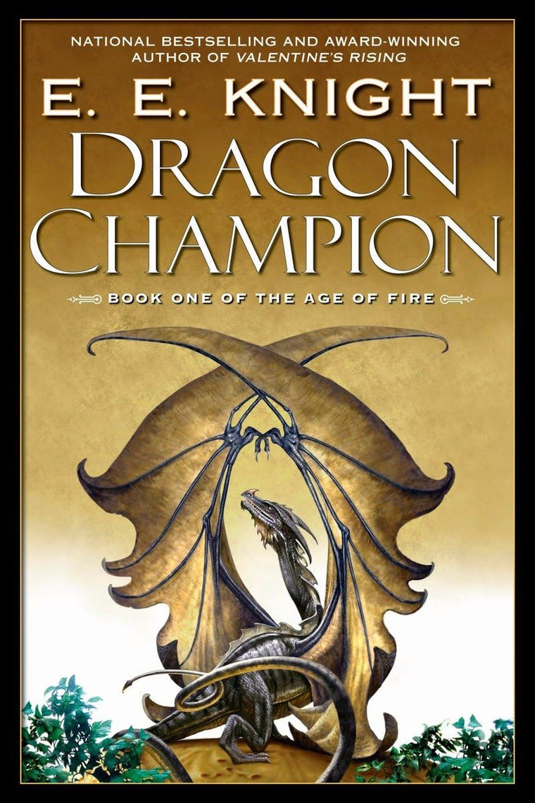 Dragon Champion (Age of Fire, Book 1)