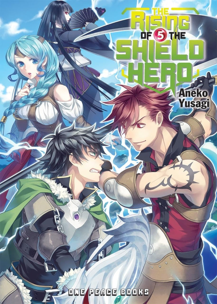 The Rising of the Shield Hero Volume 5 (The Rising of the Shield Hero Series: Light Novel)