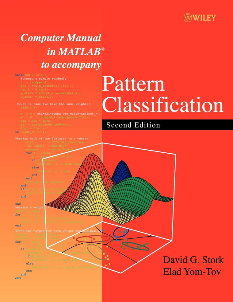 Computer Manual in MATLAB to Accompany Pattern Classification, Second Edition