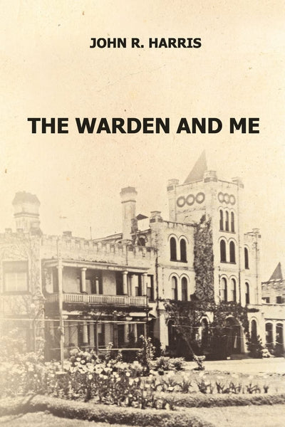 The Warden and Me