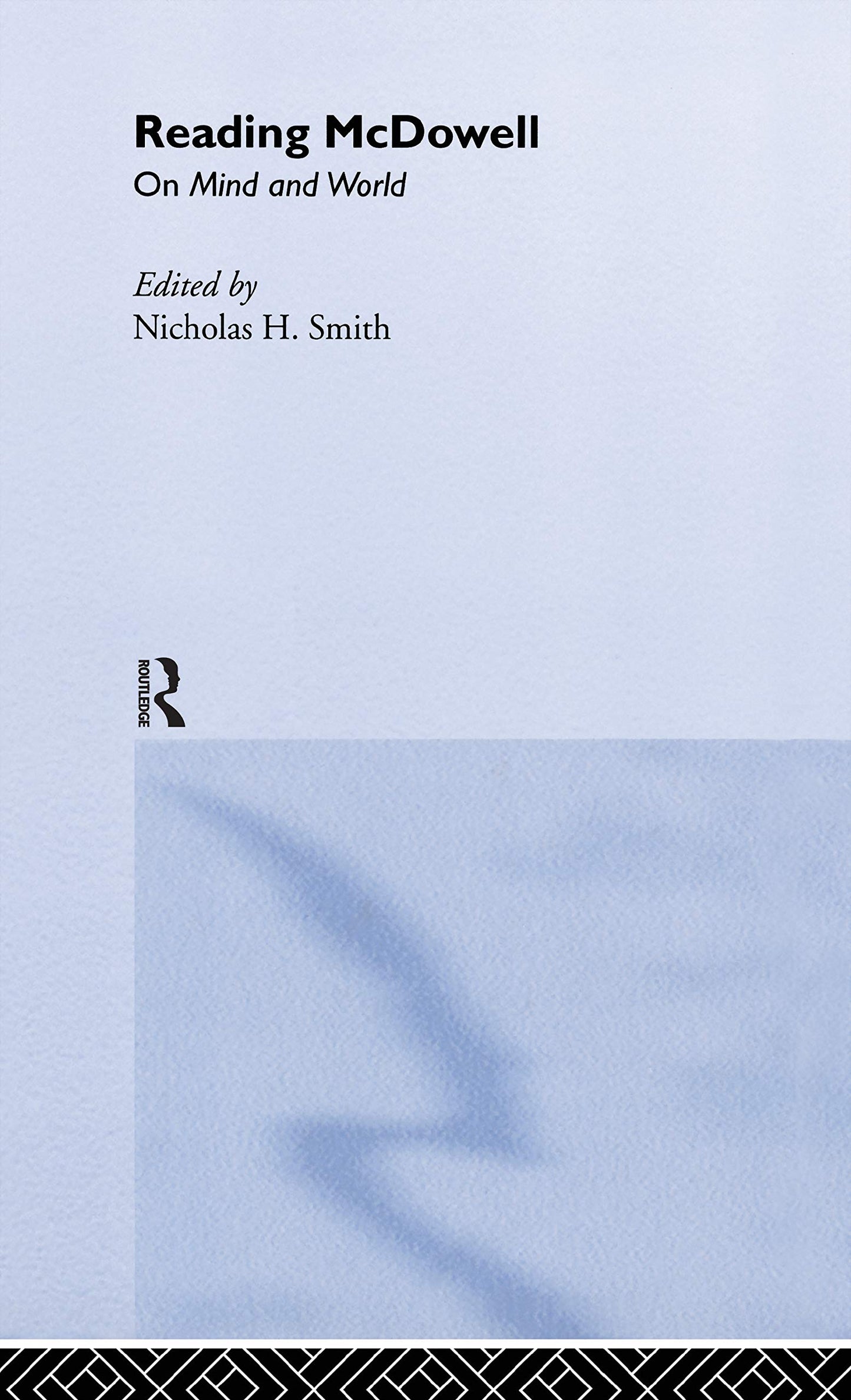 Reading McDowell: On Mind and World