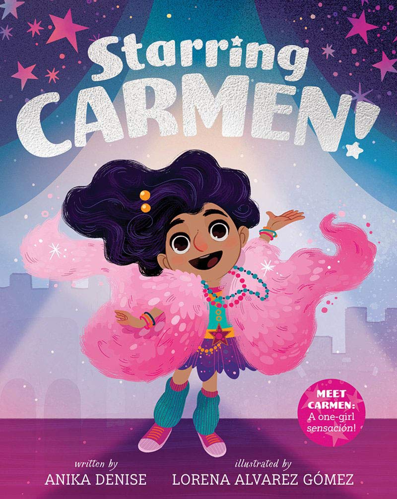 Starring Carmen! by Denise, Anika