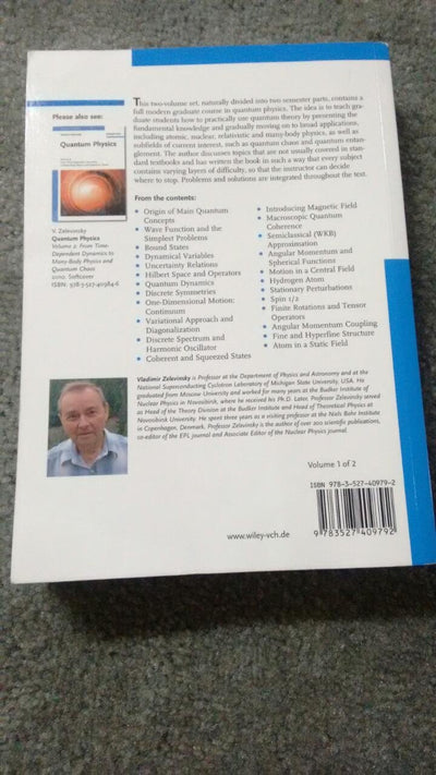 Quantum Physics: Volume 1 - From Basics to Symmetries and Perturbations