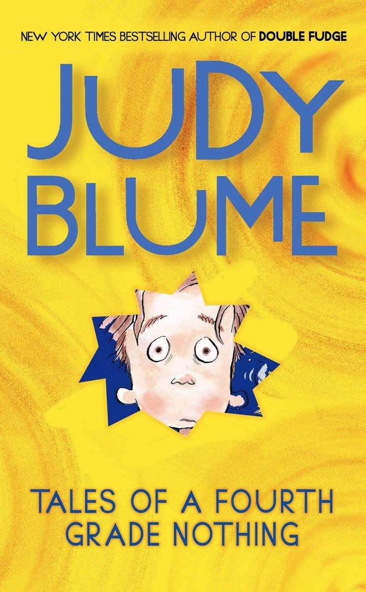 Tales of a Fourth Grade Nothing (The Fudge) by Blume, Judy