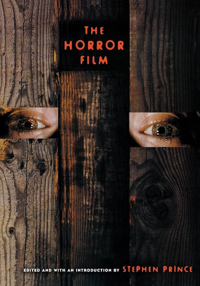 The Horror Film (Rutgers Depth of Field Series)