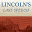Lincoln's Last Speech: Wartime Reconstruction and the Crisis of Reunion (Pivotal Moments in American History)
