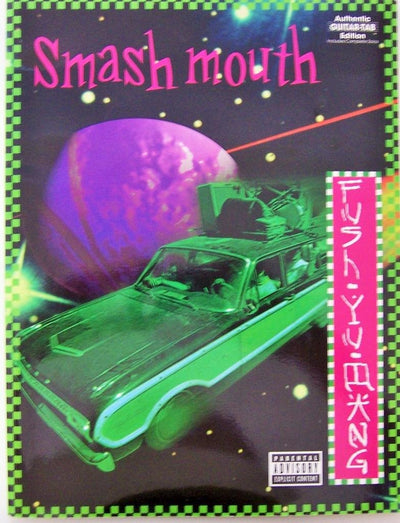 Smash Mouth -- Fush Yu Mang: Authentic Guitar TAB