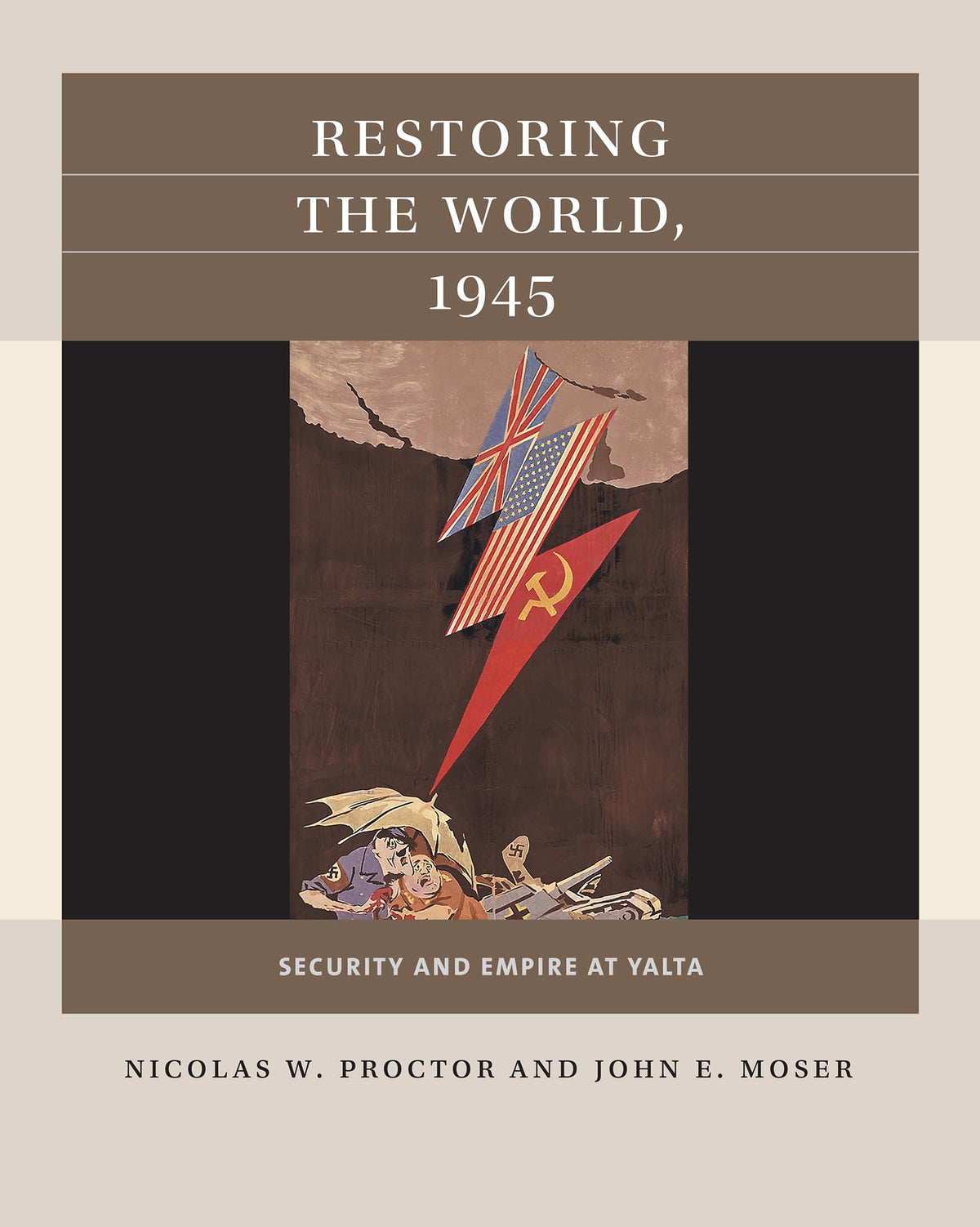 Restoring the World, 1945: Security and Empire at Yalta (Reacting to the Past)