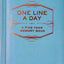 One Line A Day: A Five-Year Memory Book (5 Year Journal, Daily Journal, Yearly Journal, Memory Journal)