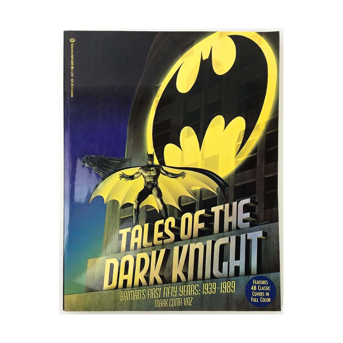 Tales of the Dark Knight: Batman's First Fifty Years 1939-1989