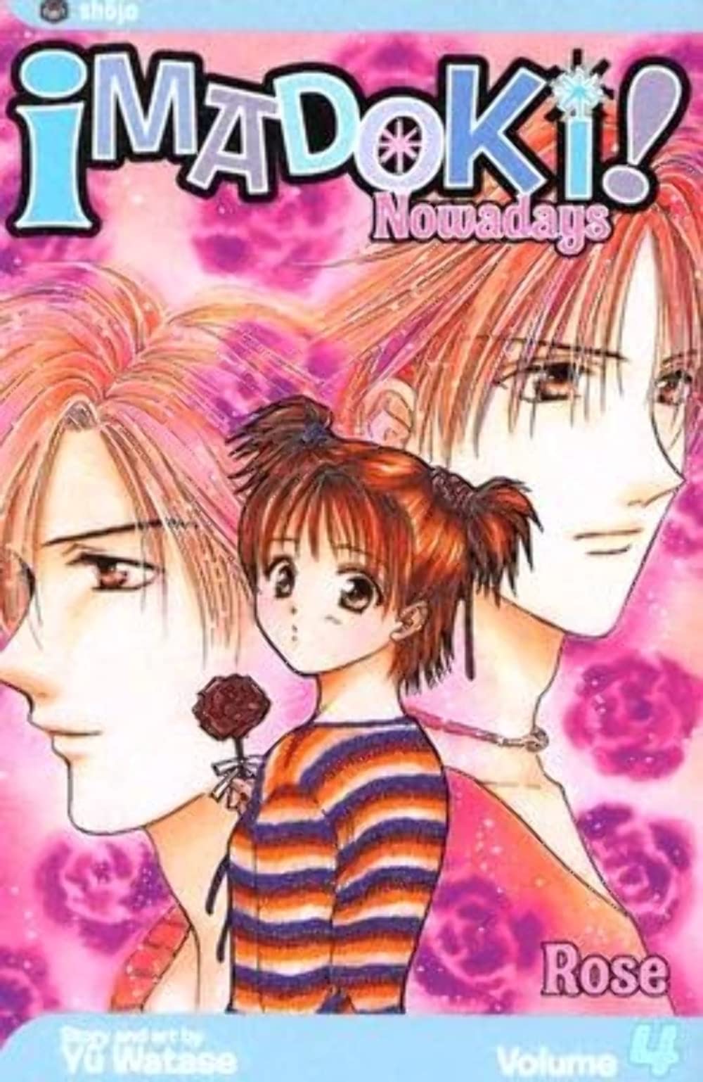 Imadoki! Nowadays, Vol. 4: Rose