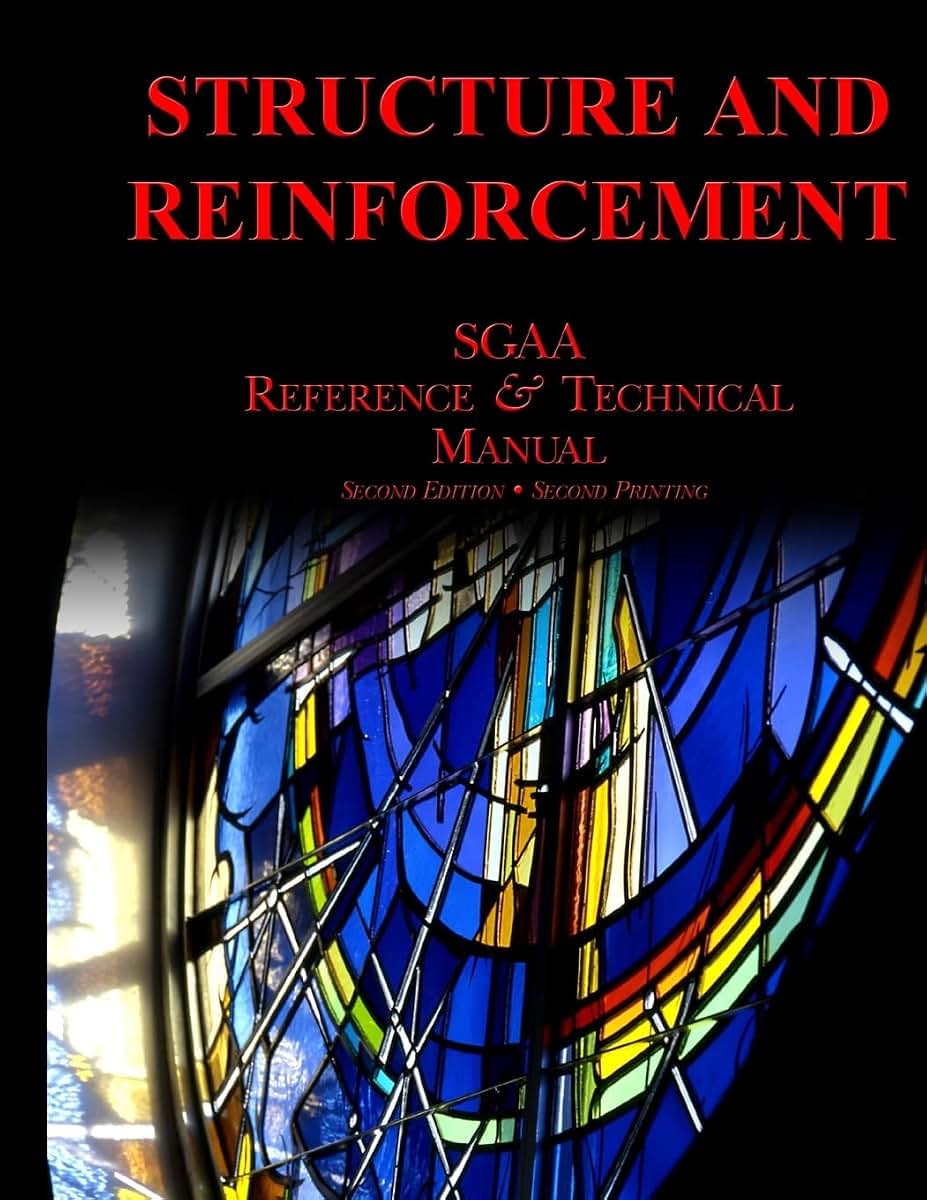 Chapter Five: Structure & Reinforcement (SGAA Reference & Technical Manual)