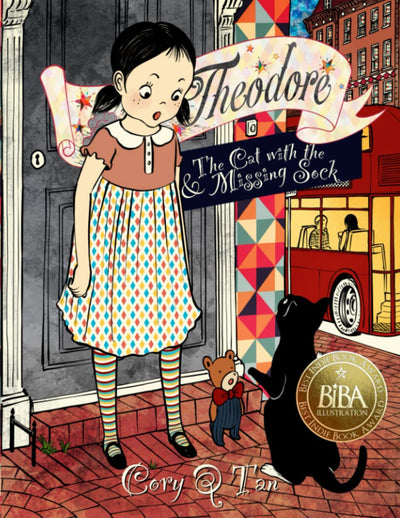 Theodore and The Cat with the Missing Sock: A Childrens Picture Book about Love, Loyalty and Courage! (Theodore the Unfortunate Bear)