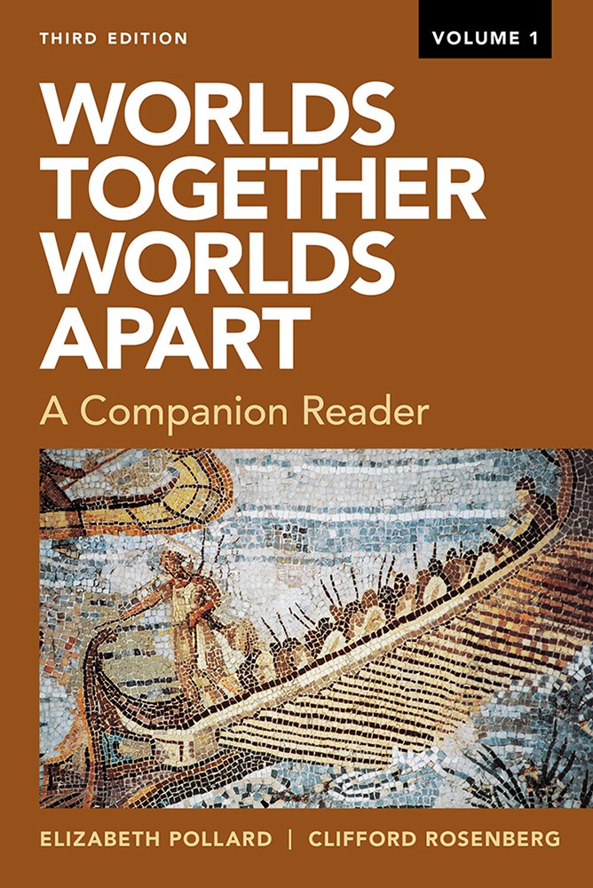 Worlds Together, Worlds Apart: A Companion Reader