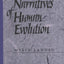 Narratives of Human Evolution