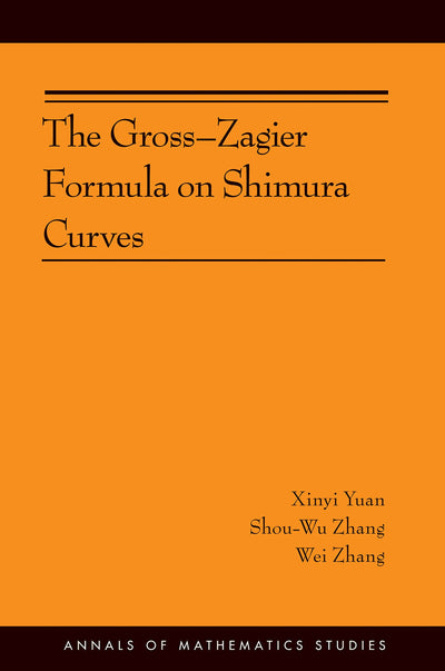 The Gross-Zagier Formula on Shimura Curves (Annals of Mathematics Studies)