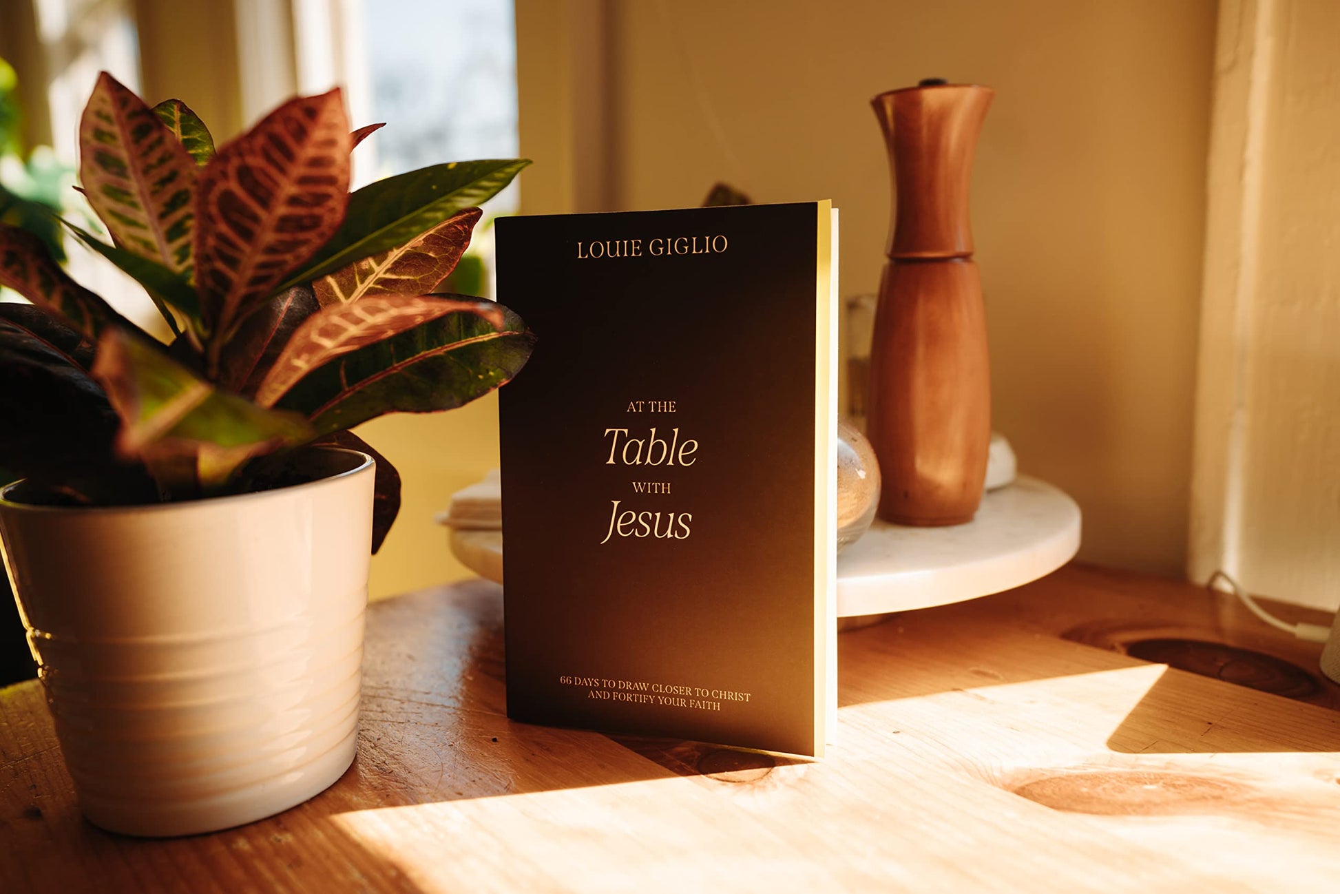 At the Table with Jesus: 66 Days to Draw Closer to Christ and Fortify Your Faith