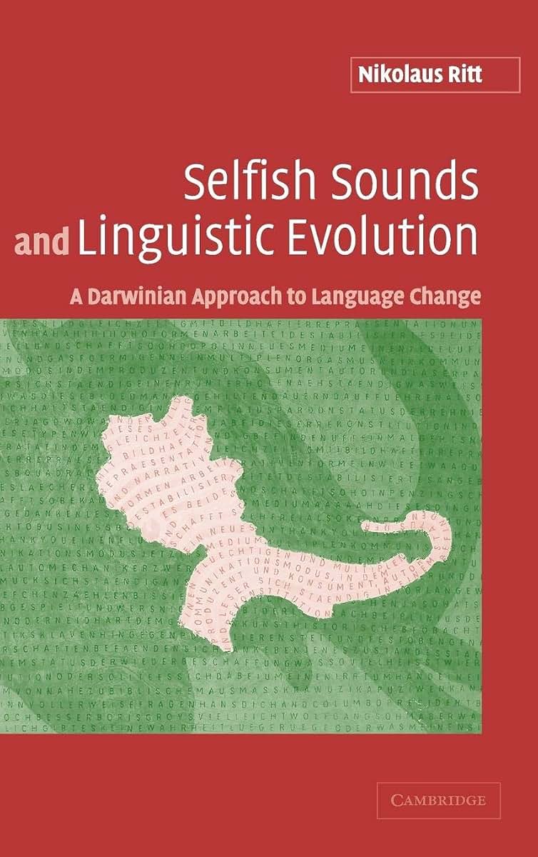 Selfish Sounds and Linguistic Evolution: A Darwinian Approach to Language Change