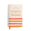 You Make A Difference: 50 Devos for Teachers