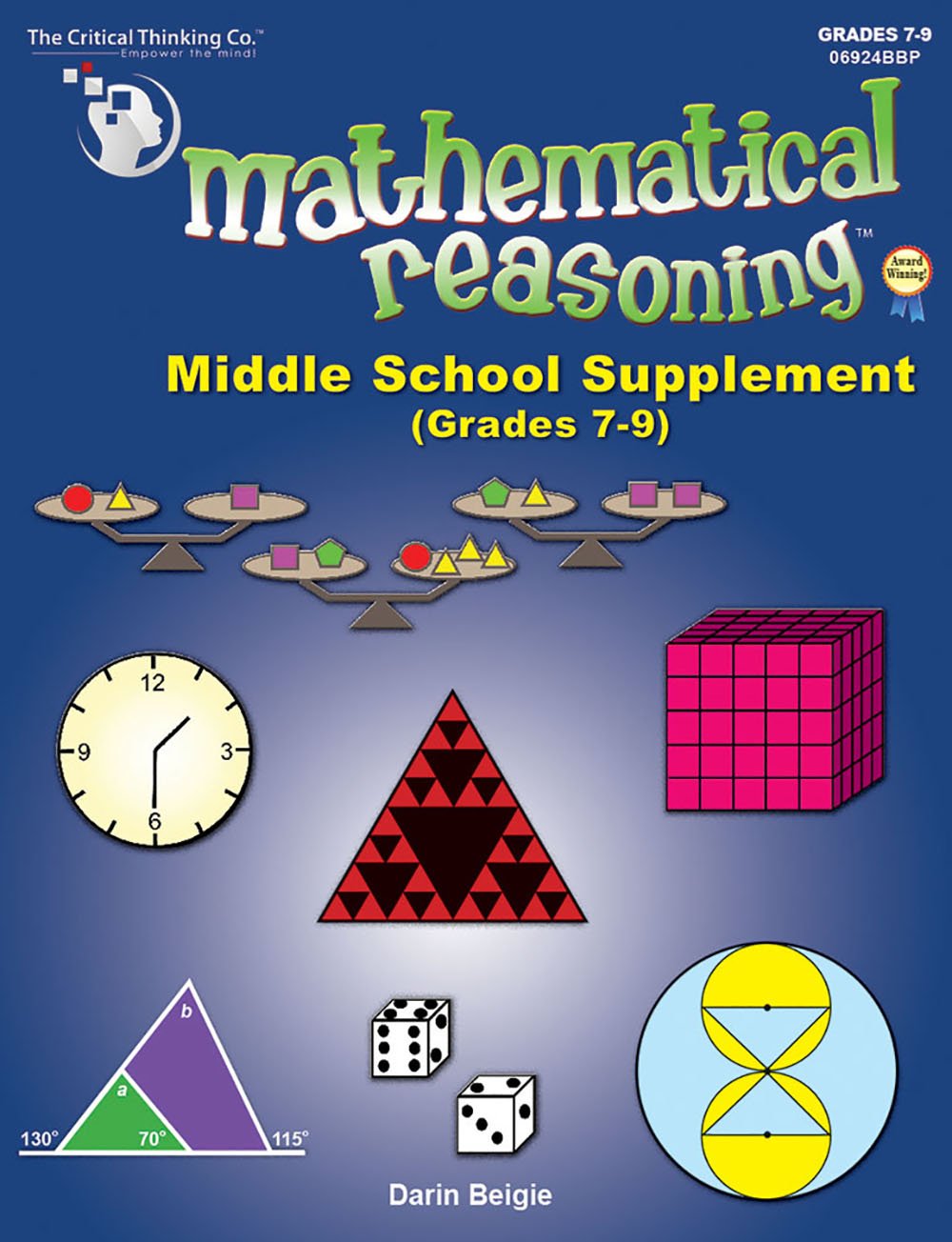 Mathematical Reasoning Middle School Supplement Workbook - Solving Non-Routine Problems (Grades 7-9)