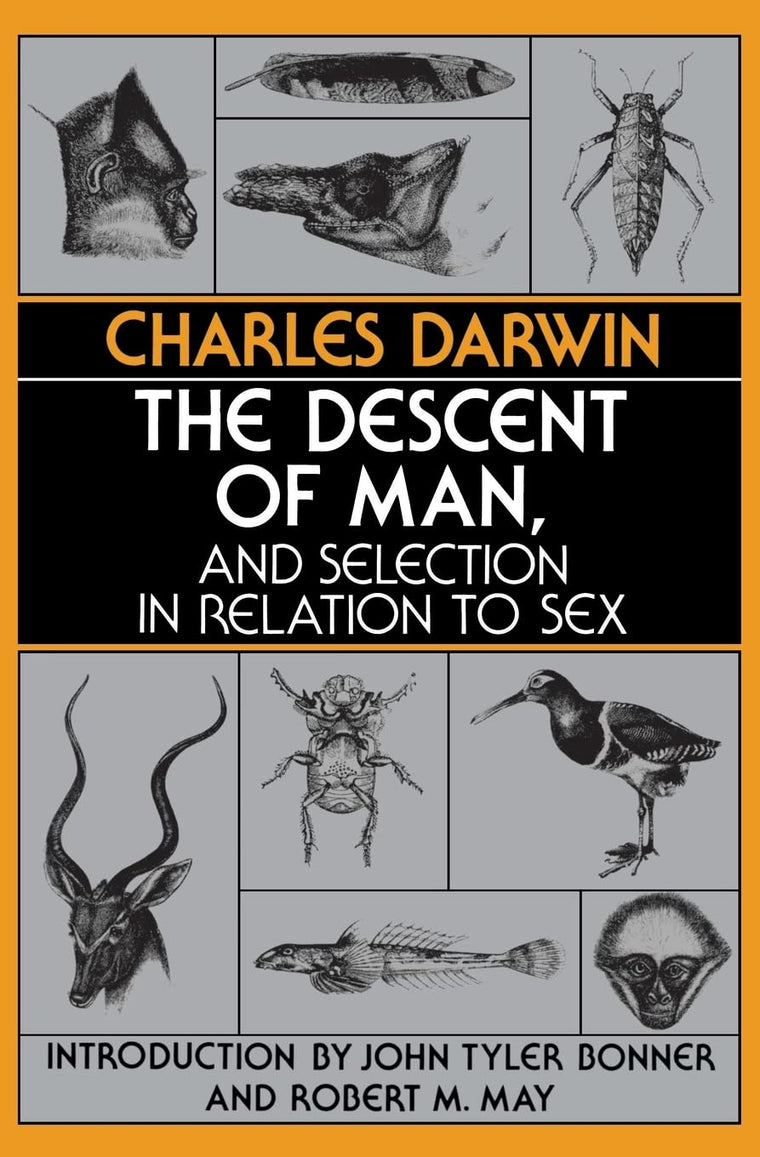 The Descent of Man, and Selection in Relation to Sex (Princeton Science Library)