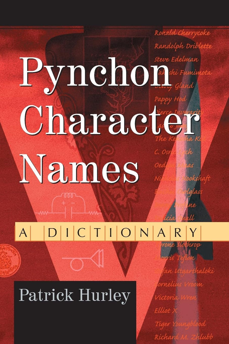 Pynchon Character Names: A Dictionary