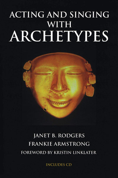 Acting and Singing with Archetypes (Limelight)