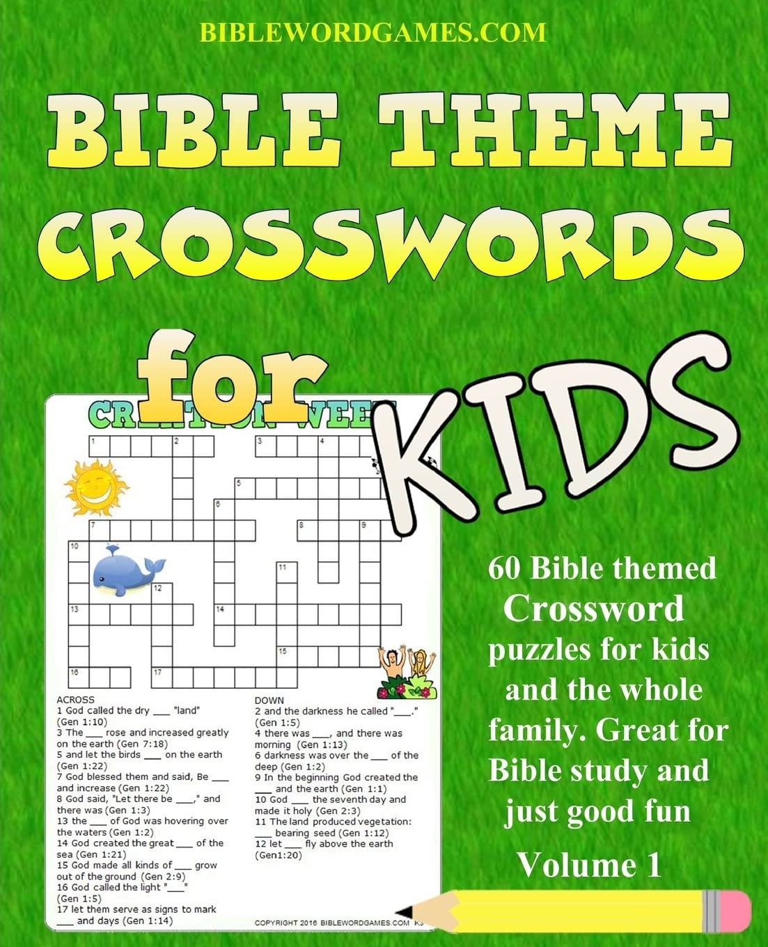 Kids Bible Theme Crossword Puzzles Volume 1: 60 Bible themed crossword puzzles on Bible characters, places, and events